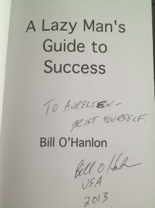 A lazy mans guide to success Bill O Hanlon Aurelien Amacker